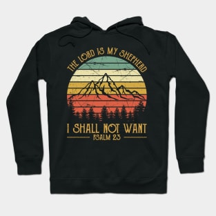Vintage Christian The Lord Is My Shepherd I Shall Not Want Hoodie